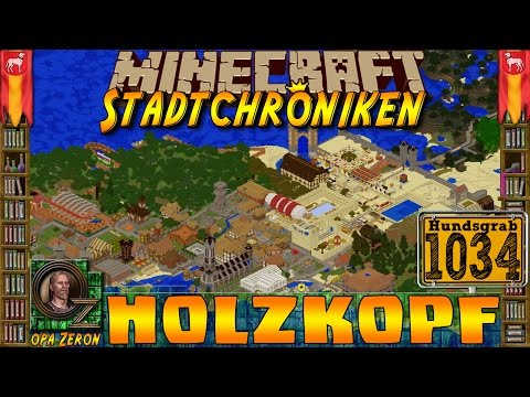Minecraft #1034 -Stadtchroniken- Holzkopf [HD+Deutsch]
