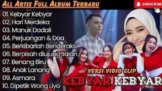 Download lagu Kebyar Kebyar - Hari Merdeka || Difarina Indra & All Artis Adella Full Album Terbaru 2024 mp3
