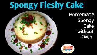 Spongy Fleshy Cake | Homemade Spongy Cake without oven | Tea Cake in Tamil #how22 | Homemade cake