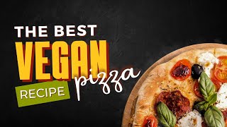 How to Make Mini-Pizzas That Love You Back: A Vegan Recipe
