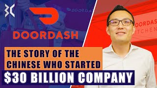 Tony Xu: From Dishwasher to Billion-Dollar Company CEO