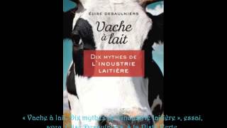 &quot; Vache à lait &quot;, entrevue avec l&#39;auteure, Élise Désaulniers, CFNJ FM, 24 mai 2013