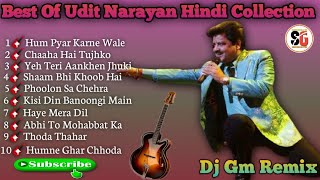 🎸Non Stop Best off Udit Narayan Hindi Collection Mix 2020 Dj Gm Remix