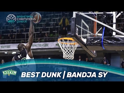 Bandja Sy | Best Dunk - ASVEL - Basketball Champions League