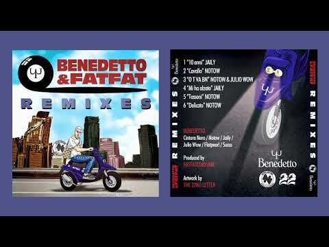 5 BENEDETTO (Notow) & FATFAT "Tassoni REMIX"