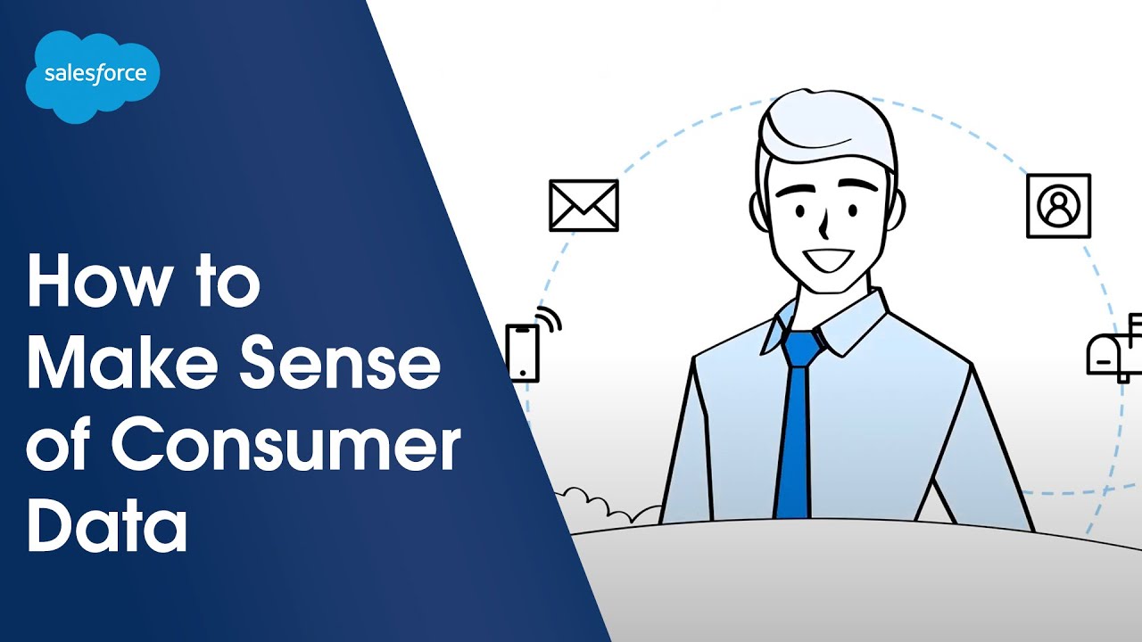 How to Make Sense of Consumer Data | Salesforce Illustrated