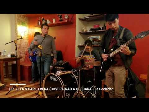 Nada Quedara - La Sociedad Cover by Carlo Vera & Dr. Zeta