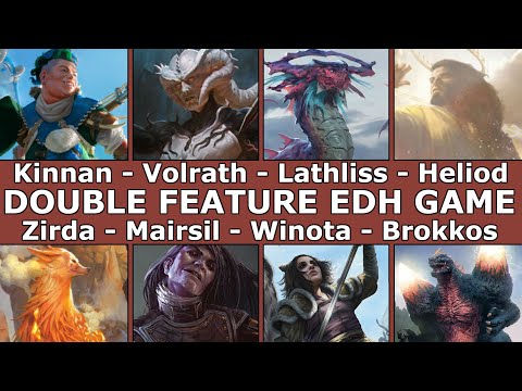 Kinnan vs Volrath vs Lathliss vs Heliod || Zirda vs Mairsil vs Winota vs Brokkos EDH / CMDR games