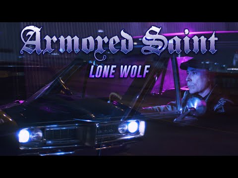 Armored Saint - Lone Wolf (OFFICIAL VIDEO)