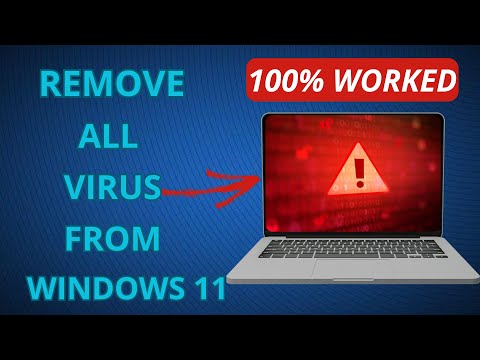 How to Remove Virus From Windows 11