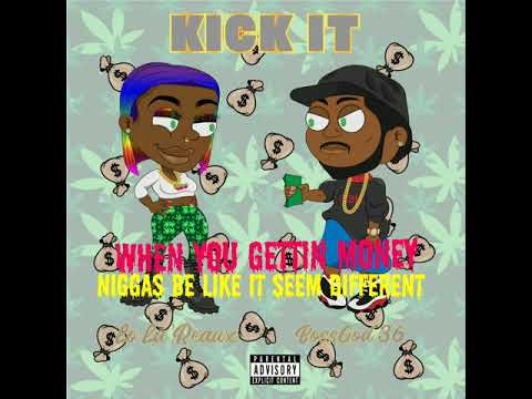 "Kick It" Lo La'Reaux x BossGod36 (Official Lyric Video)