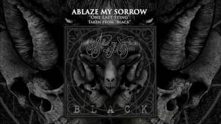 ABLAZE MY SORROW - One Last Sting