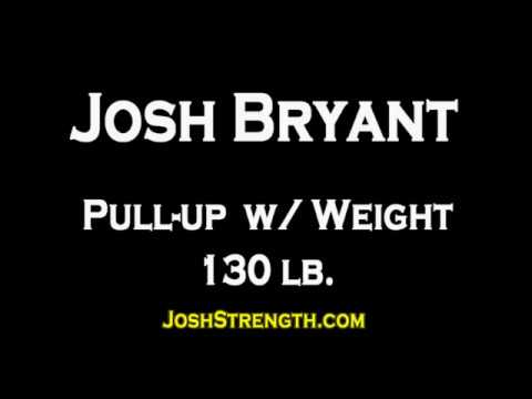 Josh Bryant--Pull Up with 130 lbs at 306 BW