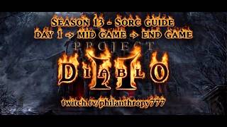 PD2 S13 Sorc Guide - Full Progression (Day 1 → Midgame → Endgame)