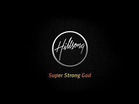 Super Strong God - Hillsong Acoustic