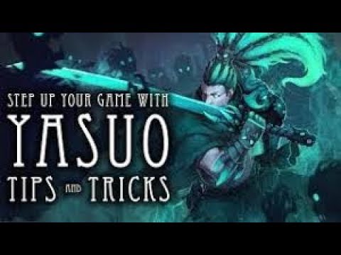 How to Play Yasuo in 2018 - Yasuo Season 8 PRO Guide - Build, Runes, Tips and More ! [MID]