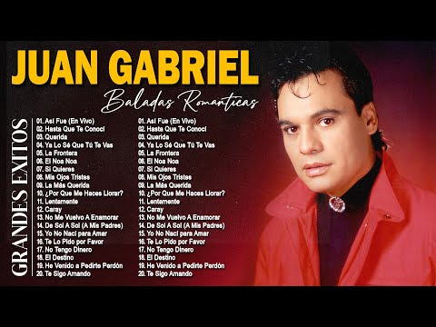 JUAN GABRIEL 30 GRANDES EXITOS INMORTALES | ÉXITOS DE JUAN GABRIEL RANCHERAS MIX