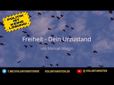 Freiheit - Dein Urzustand