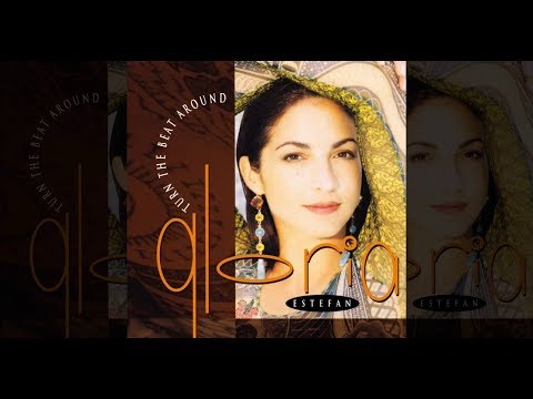 Gloria Estefan - Turn The Beat Around (Original Version)