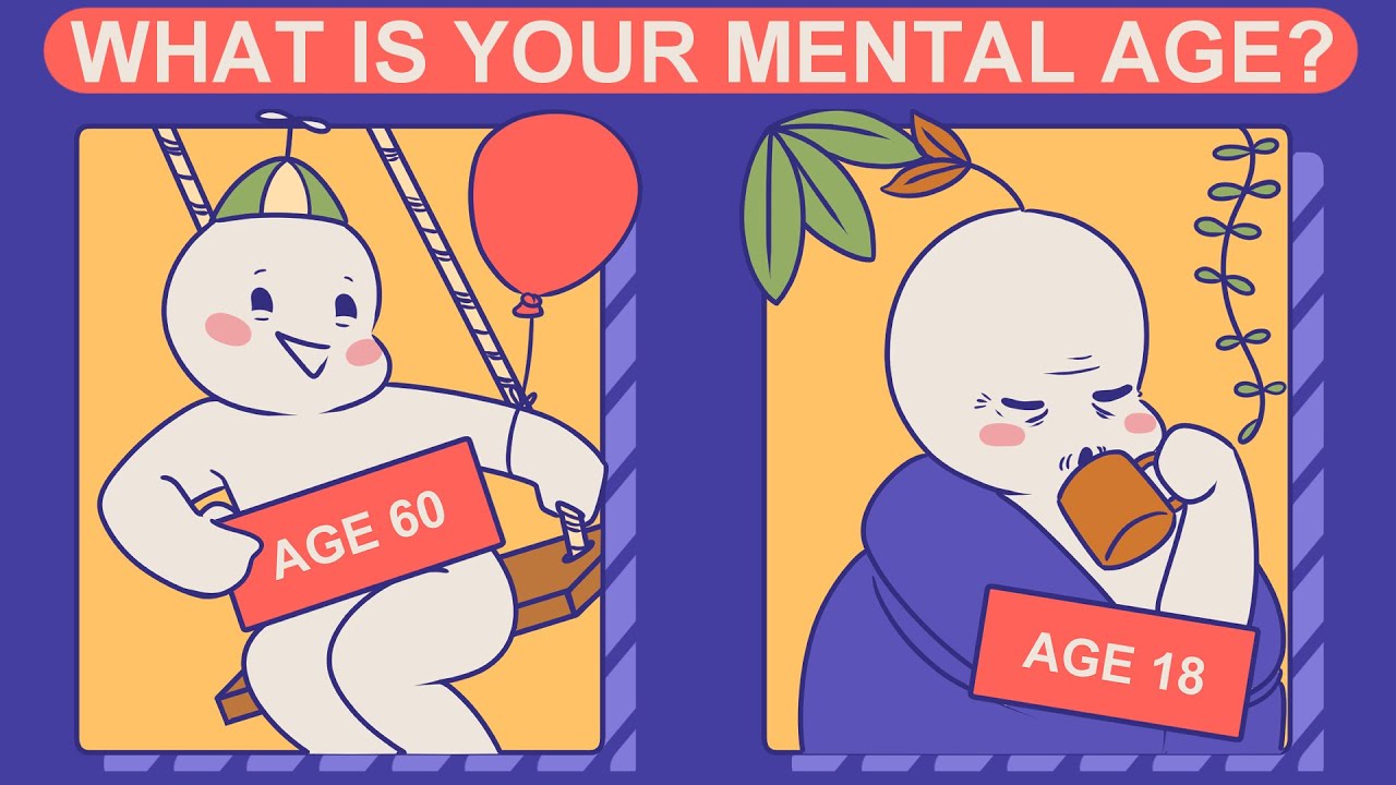 What Is Your Mental Age? (Personality Test)