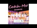 MP3 Favorite Catch Me