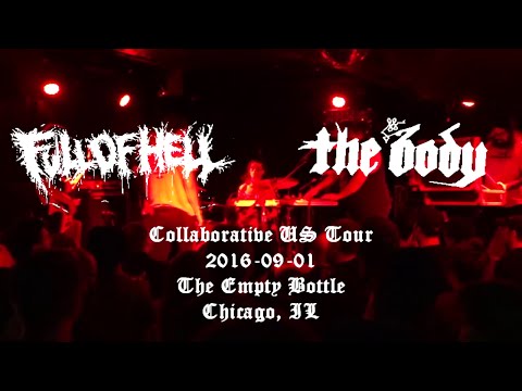2016-09-01 - The Body & Full of Hell - FULL SET - Live Concert Recording