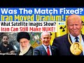 Iran Fooled Trump Uranium Moved Before Attack Satellite Images Show Trucks Outside Fordow Kinjal