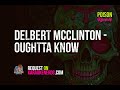 Delbert McClinton & Glen Clark - Oughta Know [Karaoke version]