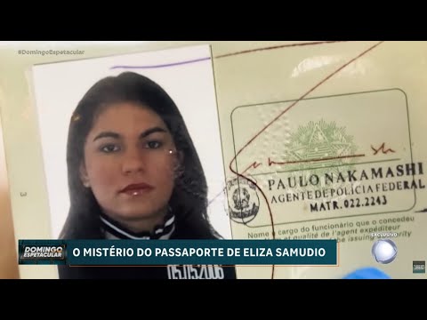 Passaporte de Eliza Samudio surge em Portugal e levanta discussões sobre a morte da modelo