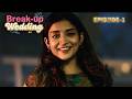 Break Up Wedding Web Series Episode 1 Telugu Latest Romance Comedy Web Series 2026