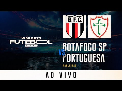 JOGO COMPLETO | BOTAFOGO SP X PORTUGUESA - Paulistão - 25/02/2024