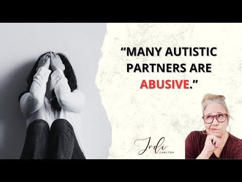 Do you feel abused by your autistic partner?