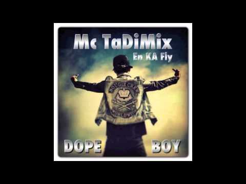 Mc Tadimix   En Ka Fly 2013