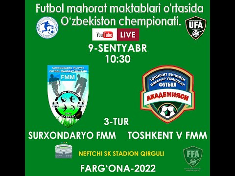 SURXONDARYO FMM  -  TOSHKENT V FMM