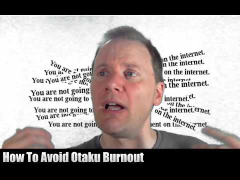 How to Avoid Otaku Burnout - The Soapbox