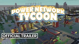 Power Network Tycoon trailer thumbnail