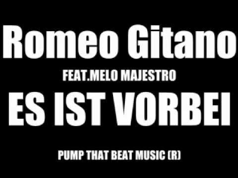 Romeo Gitano - Es ist vorbei