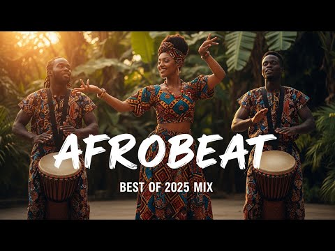 AFROBEAT GROOVE SESSION MIX 2025 🪘 Session Afrobeat × Amapiano Sound Vol.49