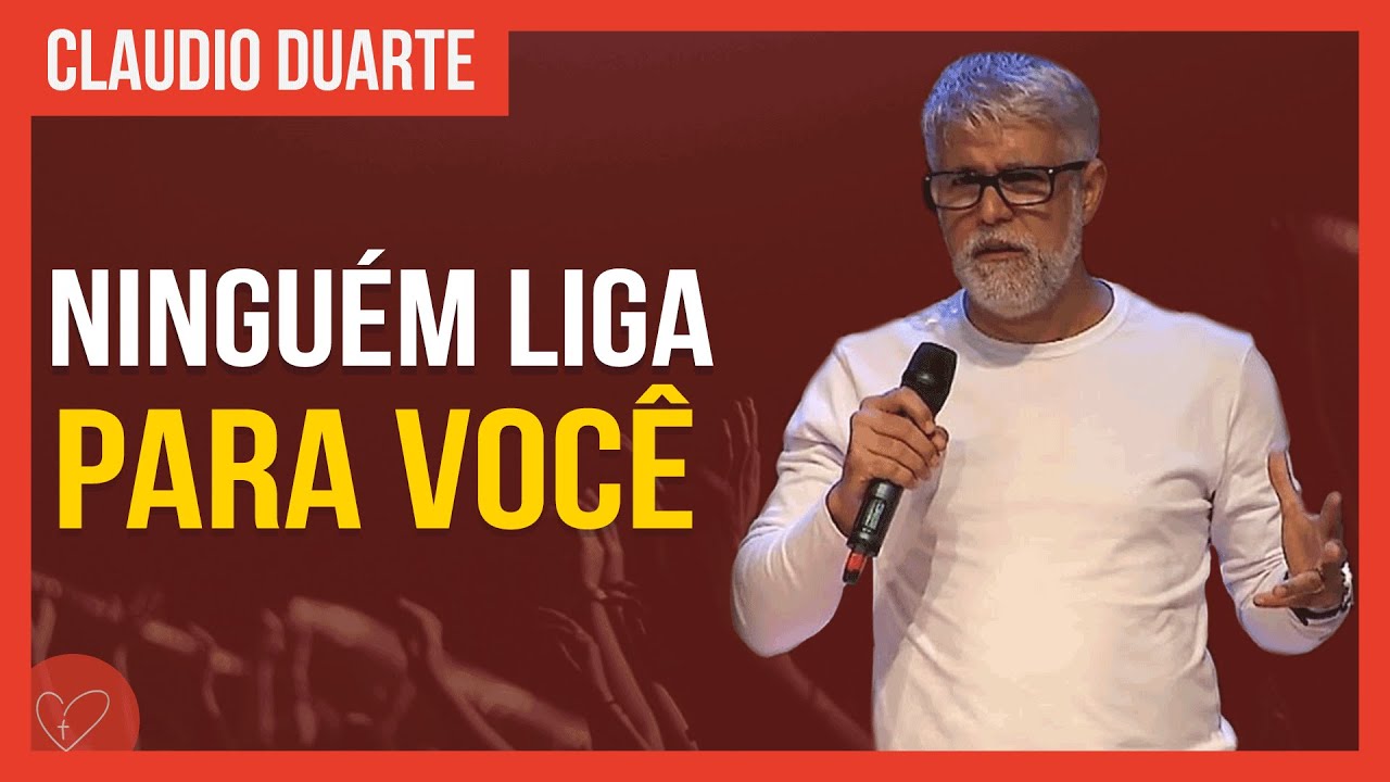 Cláudio Duarte - Ninguém se importa com você