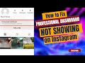How to Fix Professional Dashboard not Showing on Instagram