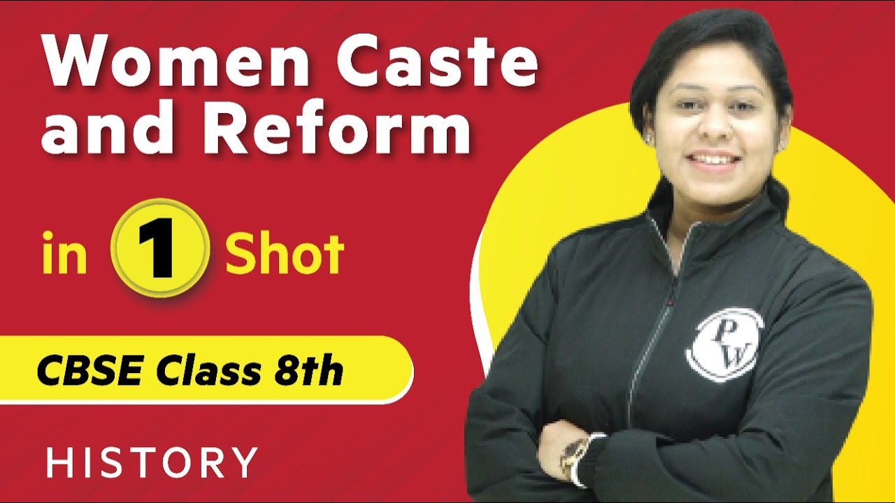Women Caste and Reform in One Shot | History - Class 8th | Umang | Physics Wallah