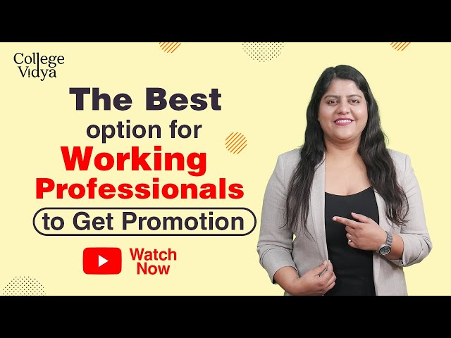 Best Opportunity for Working Professionals to Get Promotion