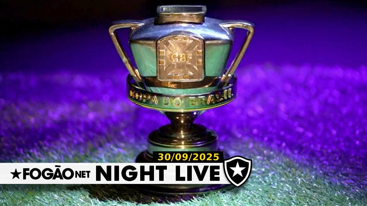 NIGHT LIVE | Botafogo está garantido na Copa do Brasil 2026? NIGHT LIVE | Botafogo está garantido na Copa do Brasil 2026?