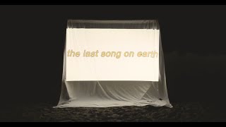 Adam Melchor, Emily Warren - The Last Song On Earth