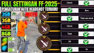 Download lagu FF AUTO HEADSHOT SETTINGS 2025⚙️📲SENSITIVITY, CONTROL, CUSTOM HUD & SHOOTING BUTTON SETTINGS mp3