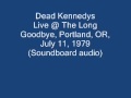 Dead Kennedys "Back in Rhodesia" Live@The Long Goodbye, Portland, OR 07/11/79 (SBD-audio)