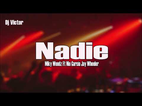 Nadie REMIX Miky Woodz Ft Nio García Jay Wheeler - Dj Victor