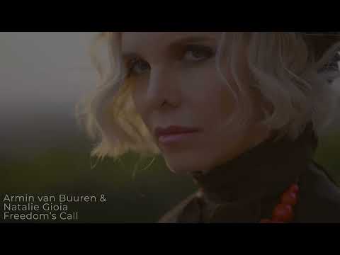 Armin van Buuren & Natalie Gioia -  Freedom's Call