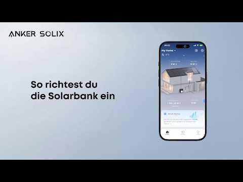 So richtest du die Solarbank ein
