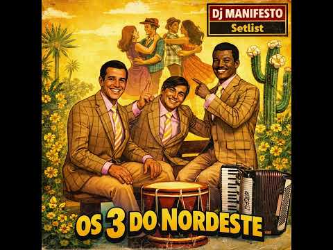 Os 3 do Nordeste